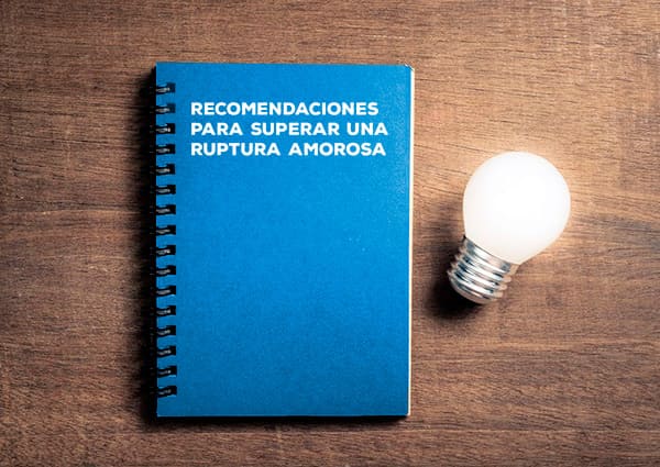 recomendaciones para superar ruptura amorosa